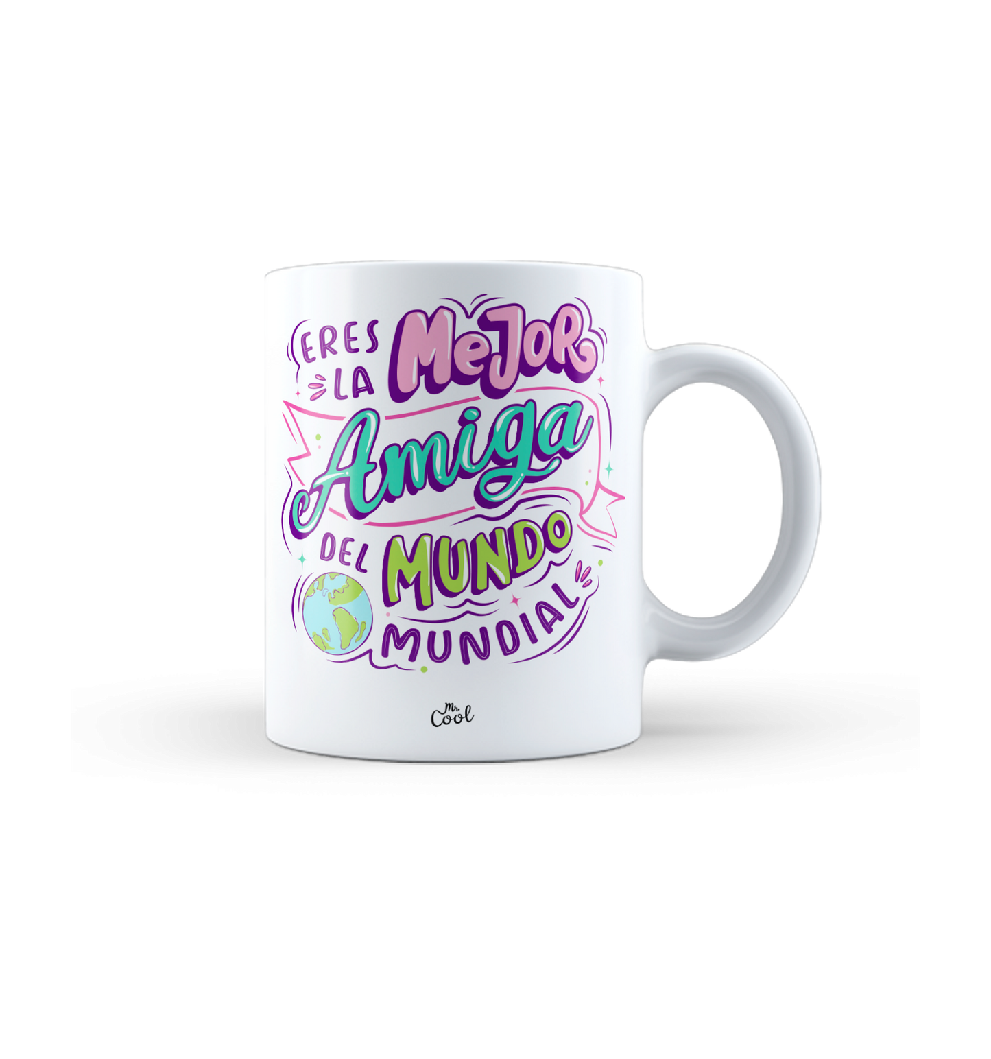 Taza – Eres la mejor amiga del mundo mundial