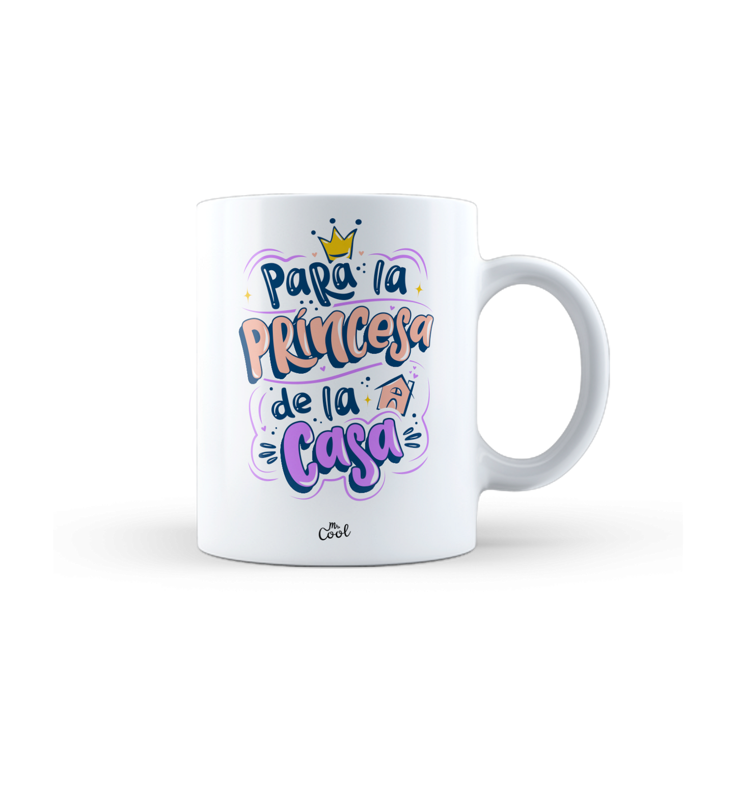 Taza – Para la princesa de la casa