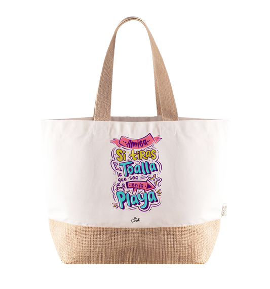 Bolsa Playa – Amiga si tiras la toalla que sea en la playa
