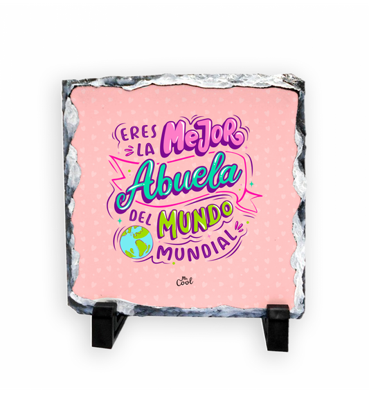 Pizarra cuadrada de piedra – Eres la mejor abuela del mundo mundial